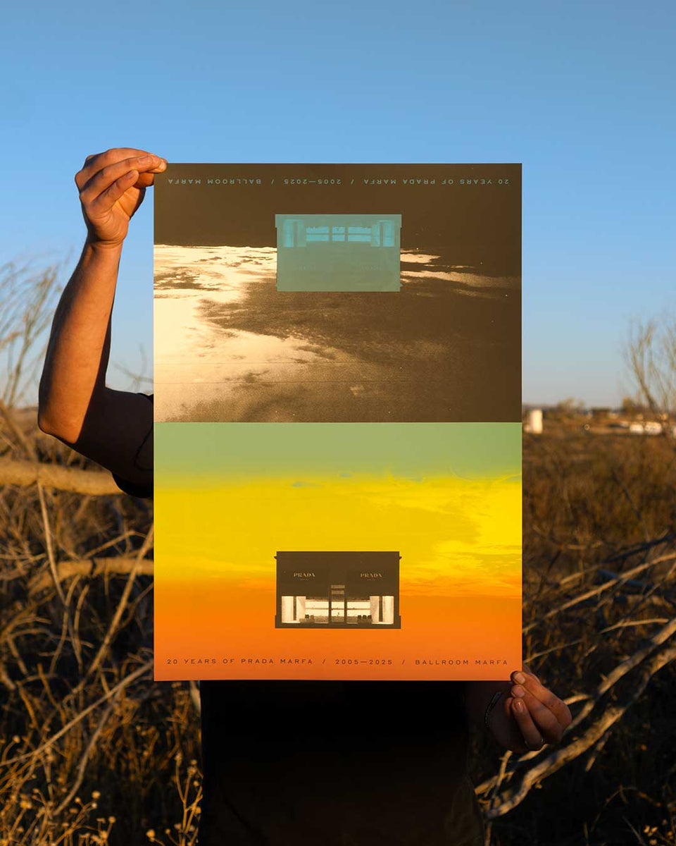 Prada Marfa 20th Anniversary Poster – Ballroom Marfa